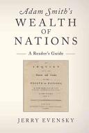 Adam Smith's Wealth of Nations: A Reader's Guide (ISBN: 9781107653764)