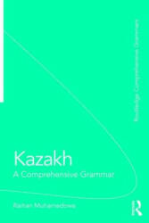 Raikhangul Mukhamedova - Kazakh - Raikhangul Mukhamedova (ISBN: 9781138828636)