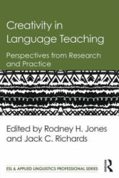 Creativity in Language Teaching - Rodney H. Jones (ISBN: 9781138843653)