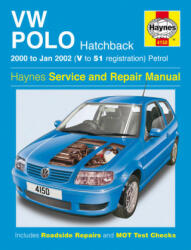 VW Polo Hatchback Petrol Service And Repair Manual - Haynes (ISBN: 9781785210143)