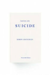 Notes on Suicide (ISBN: 9781910695067)