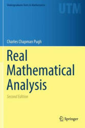 Real Mathematical Analysis - Charles C. Pugh (ISBN: 9783319177700)