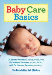 Baby Care Basics - Jeremey Friedman (ISBN: 9780778805199)