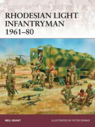 Rhodesian Light Infantryman 1961-80 (ISBN: 9781472809629)