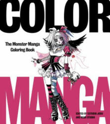 Color Manga: The Monster Manga Coloring Book (ISBN: 9780062440471)