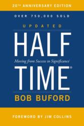 Halftime - Bob P. Buford (ISBN: 9780310344445)