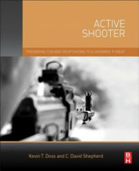 Active Shooter - Kevin Doss (ISBN: 9780128027844)