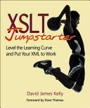 XSLT Jumpstarter - David James Kelly (ISBN: 9780913465035)