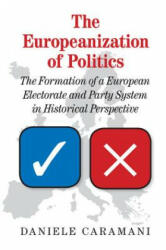 Europeanization of Politics - Daniele Caramani (ISBN: 9781107544604)