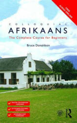 Colloquial Afrikaans - Bruce Donaldson (ISBN: 9781138949836)