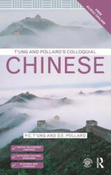 T'ung & Pollard's Colloquial Chinese - P. C. T'ung (ISBN: 9781138950092)