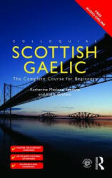 Colloquial Scottish Gaelic - Katie Graham (ISBN: 9781138950146)