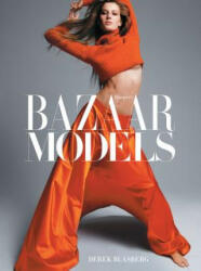 Harper's Bazaar: Models - Karl Lagerfeld (ISBN: 9781419717864)