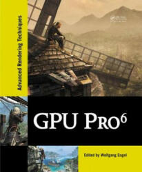 GPU Pro 6 - Wolfgang Engel (ISBN: 9781482264616)
