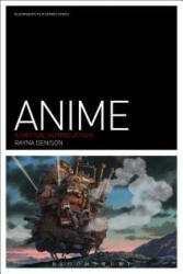 Anime: A Critical Introduction (ISBN: 9781847884794)
