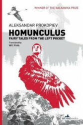Homunculus - Aleksandar Prokopiev (ISBN: 9781908236234)
