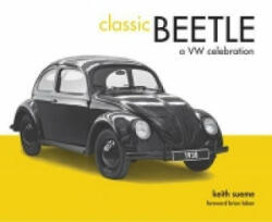 Classic Beetle - Keith Seume (ISBN: 9781910496619)
