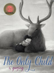 Only Child - Guojing (ISBN: 9780553497045)