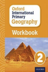 Oxford International Primary Geography: Workbook 2 - Terry Jennings (ISBN: 9780198310105)