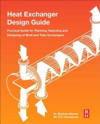 Heat Exchanger Design Guide - Manfred Nitsche (ISBN: 9780128037645)