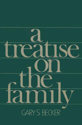 Treatise on the Family: Enlarged Edition (ISBN: 9780674906990)