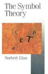 Symbol Theory - Norbert Elias (ISBN: 9780803984196)