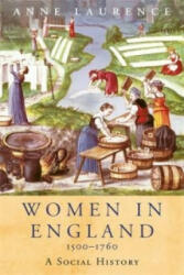 Women In England 1500-1760 - Anne Laurence (ISBN: 9781842126226)