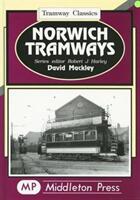 Norwich Tramways (ISBN: 9781901706406)