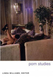 Porn Studies - Linda Williams (ISBN: 9780822333128)