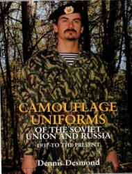 Camouflage Uniforms of the Soviet Union (ISBN: 9780764304620)