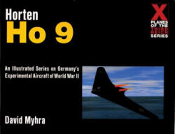 Horten Ho 9 - David Myhra (ISBN: 9780764309168)