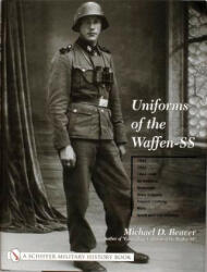 Uniforms of the Waffen-SS: Vol 2 - Michael D. Beaver (ISBN: 9780764315510)
