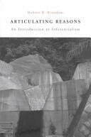 Articulating Reasons: An Introduction to Inferentialism (ISBN: 9780674006928)