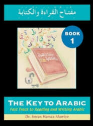 Key to Arabic - Imran Alawiye (ISBN: 9780954750916)