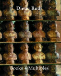 Dieter Roth - Dirk Dobke, Thomas Kellein (ISBN: 9780500976302)