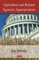 Agriculture & Related Agencies Appropriations (ISBN: 9781604568172)
