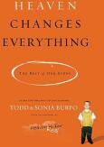 Heaven Changes Everything: The Rest of Our Story (ISBN: 9780718036560)