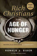 Rich Christians in an Age of Hunger: Moving from Affluence to Generosity (ISBN: 9780718037048)