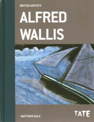 Alfred Wallis (ISBN: 9781849762731)