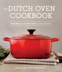 Dutch Oven Cookbook - SHARON KRAMIS (ISBN: 9781570619403)