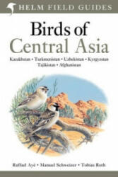 Birds of Central Asia - Manuel Schweizer (ISBN: 9780713670387)