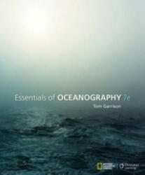 Essentials of Oceanography - Tom Garrison (ISBN: 9781285753867)