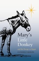 Mary's Little Donkey (ISBN: 9780863159336)