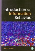 Introduction to Information Behaviour (ISBN: 9781856048507)