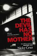 Devil Has No Mother - Why he's Worse than You Think - but God is Greater (ISBN: 9781444703337)