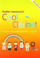 Cool Clarinet Book 2 - A Grade 1-2 Course for Young Beginners (ISBN: 9781844179893)