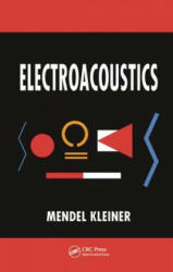 Electroacoustics - Mendel Kleiner (ISBN: 9781439836187)