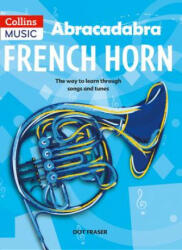 Abracadabra French Horn (ISBN: 9781408194409)