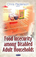 Food Insecurity Among Disabled Adult Households (ISBN: 9781628081091)