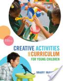 Creative Activities and Curriculum for Young Children (ISBN: 9781285428178)